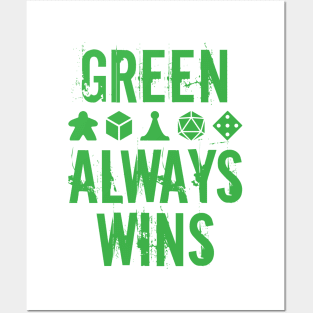 Green Always Wins Posters and Art